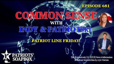 Episode 681 – Patriot Line Friday