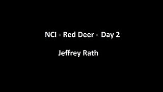 National Citizens Inquiry - Red Deer - Day 2 - Jeffrey Rath Testimony