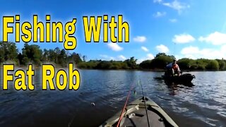 Fishing with Fat Rob
