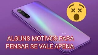 10 MOTIVOS PRA NÃO COMPRAR XIAOMI MI 9 SE