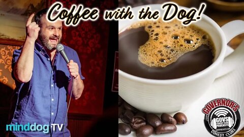 Coffee with the Dog EP176 - Mike O'Keefe