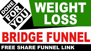 Free Done For You Sales Funnel: Weight Loss Bridge Funnel