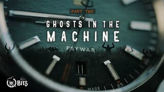 #861 // GHOST IN THE MACHINE, PSYWAR, PT TWO - LIVE