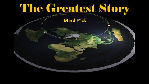 THE GREATEST STORY - Part 25 - Mind F*ck (part 1)