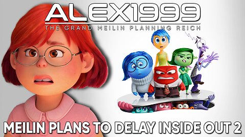 Meilin plans to delay Inside Out 2
