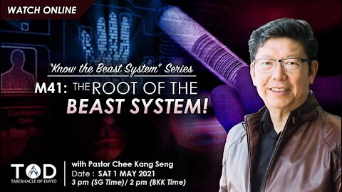 M41: The Root of the Beast System! (Part 1) | TOD End Times E-Conference | 1 May 2021