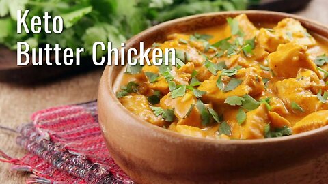 Keto Butter Chicken | Rich and Creamy Low-Carb Delight