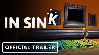 In Sink - Official Trailer | Future Games Show 2024