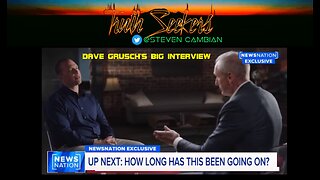 Dave Grusch's big interview with Ross Coulthart