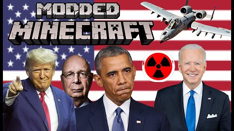 Presidents Play Modded Minecraft 1-5 unbleeped