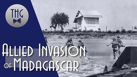The Allied Invasion of Vichy Madagascar