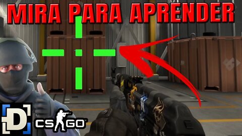 CSGO - MIRA PERFEITA para APRENDER A ATIRAR