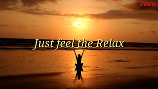 Meditation music video/ relaxing music/ for study / to sleep/ to travel / shanteenp