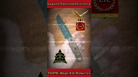 TOPS Knives Baja 4.5 Reserve Edition! #topsknives