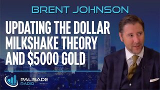 Brent Johnson: Updating the Dollar Milkshake Theory and $5000 Gold