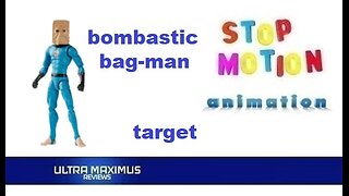 🎬 Bombastic Bag-Man Stop Motion Animation