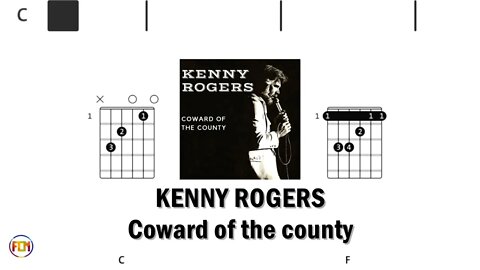 KENNY ROGERS Coward of the county - (Chords & Lyrics like a Karaoke) HD
