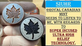 Listen to me! Royal Canadian Mint and Mints All Over The World Must Listen to me. SIUHR Technology