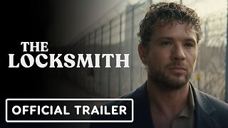 The Locksmith - Official Trailer