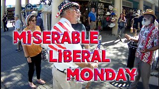 Miserable Liberal Monday