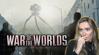 War Of The Worlds! Russian Girl First Time Watching!!
