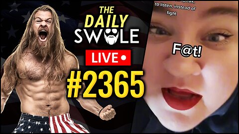 🔴 Daily Swole #2365 - Are All Fat Activists Suffering From Mental Illness?