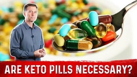 Don’t Take A Keto Diet Pill Until You Watch This! – Dr.Berg