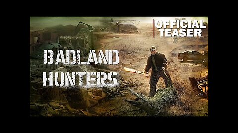 Badland Hunters | Official Trailer