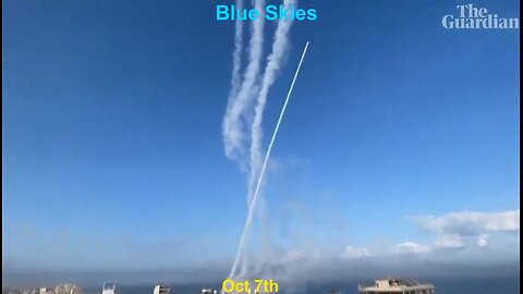 14 min clip Blue Skies or Clouds - Israel Gaza War Clouds Clouds Clouds oh my PT3