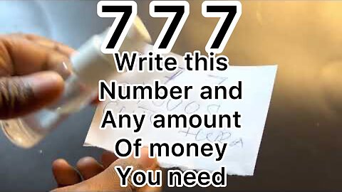 Place the number 7 7 7 and any amount of money and hide it inside your house and see what happen