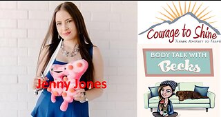 Jenny Jones l Life's a Poly l Body Talk with Becks Ep 28 l Courage to Shine l Jul 25, 2022