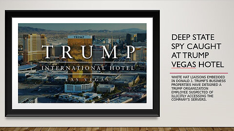 Deep State Spy Caught At Trump Las Vegas Hotel