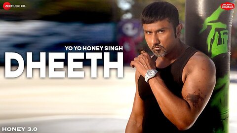 DHEETH - Full Video | Honey 3.0 | Yo Yo Honey Singh