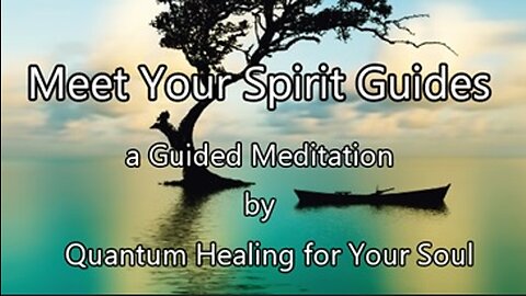 Meet Your Spirit Guides Meditation