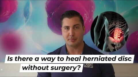 How to Heal a Herniated Disc without Surgery