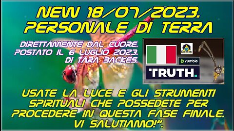 New 18.07.2023.👽🛸 PERSONALE DI TERRA🐸📟📲 Usate la luce e gli strumenti spirituali che possedete