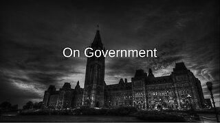 Free Your Mind Canada: Episode 1 On Government