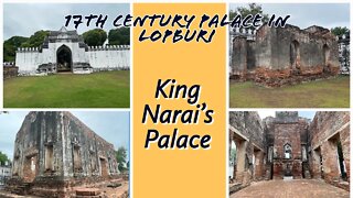 King Narai’s 17th Century Royal Palace - Lopburi Thailand