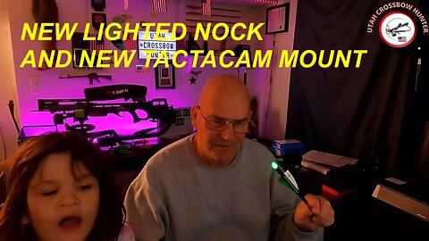 I HAVE A NEW LIGHTED NOCK AND TACTACAM MOUNT