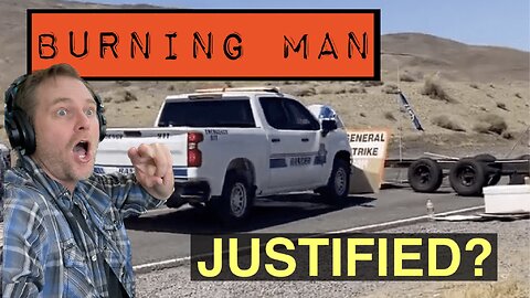 Your thoughts? Police ram through climate activist blockade in Nevada Burning Man 2023