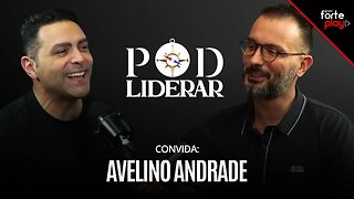 PODLIDERAR #28 DEIVISON conversa com AVELINO ANDRADE