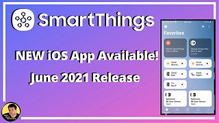 New SmartThings App for iOS has Arrived!