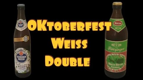 Schneider Weisse Festweisse Weissbier 6.0% ABV FLotzinger Wis'n - Marxen Rosenheim 5.8% ABV double