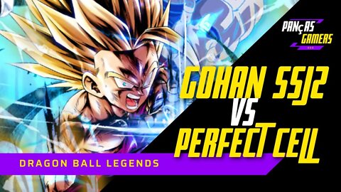 Gohan SSJ2 VS Perfect Cell - Dragon Ball Legends