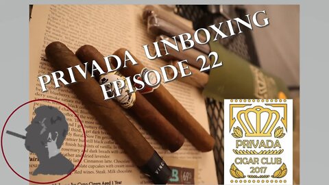 Privada Cigar Club Unboxing Ep 22, Jonose Cigars