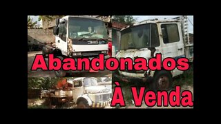Ep.178 🚚 Caminhões Abandonados Repousando Brasil à Venda 📉 Oliveira Isaias