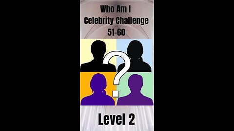 Who Am I Celebrity Challenge 51-60 difficulty level 2