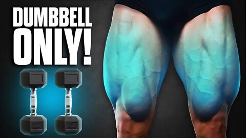 Ultimate Home Leg Workout (DUMBBELLS ONLY!)