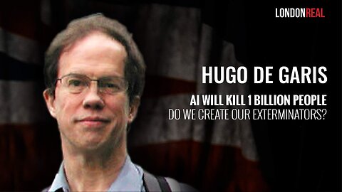 Professor Hugo de Garis - AI Will Kill 1 Billion People - Do We Create Our Exterminators?