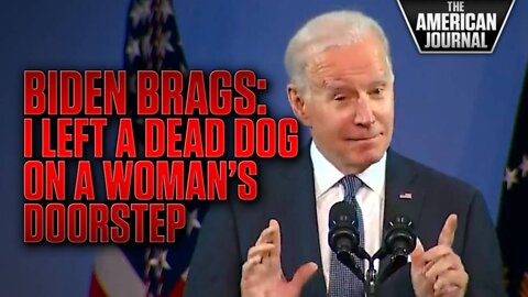 Biden Brags About Putting A Dead Dog On Woman’s Doorstep, And Also Promises False Flag Cyber Attacks